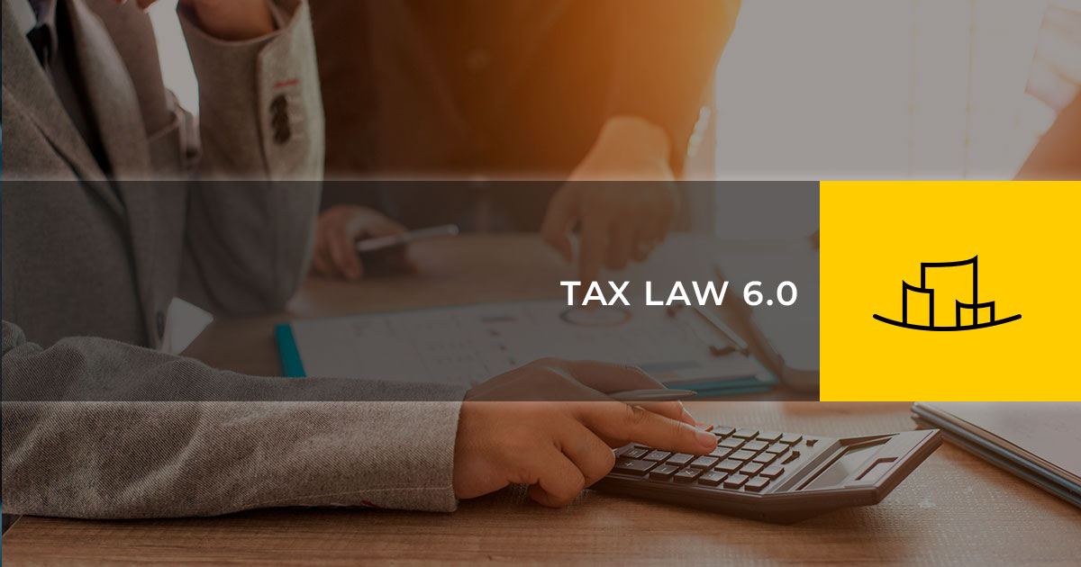 TAX LAW 6.0